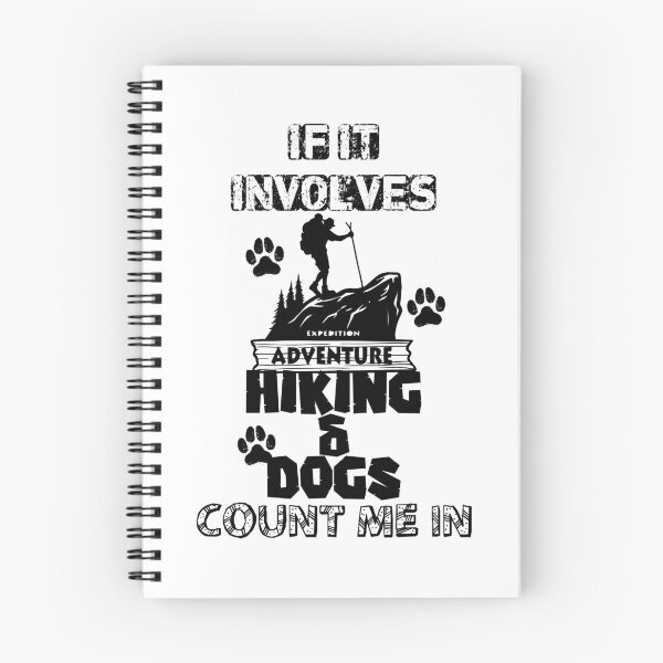 Item preview, If It Involves Hiking And Dogs Count Me In designed and sold by bahicharafe.