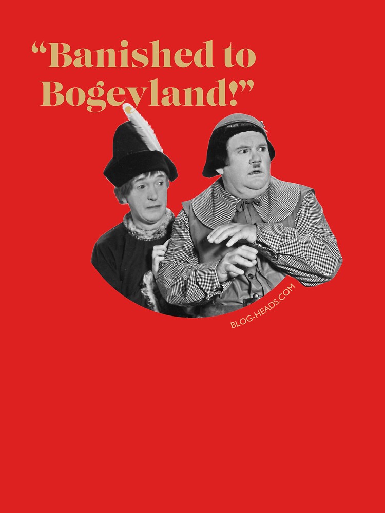 Banished to Bogeyland! by BlogHeads