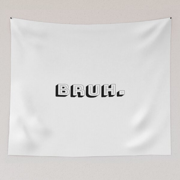 Item preview, bruh T-SHIRT, gift for Friends ,gift for family, gift for brother... designed and sold by mrobberstore.