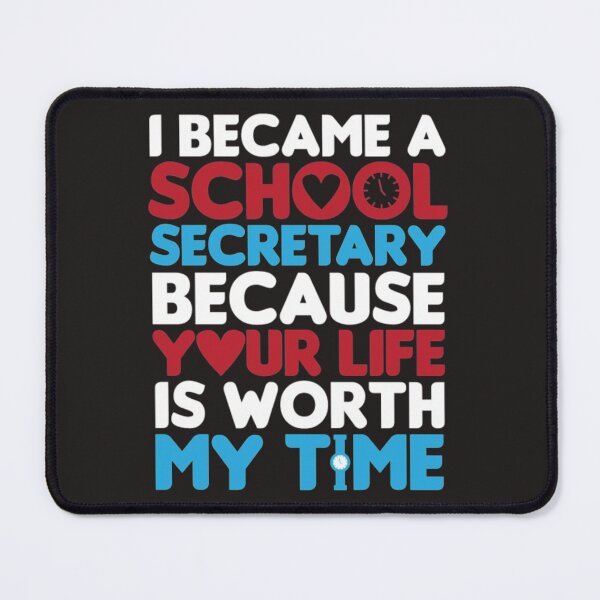 Item preview, School secretary my time my life designed and sold by Themngocbao.