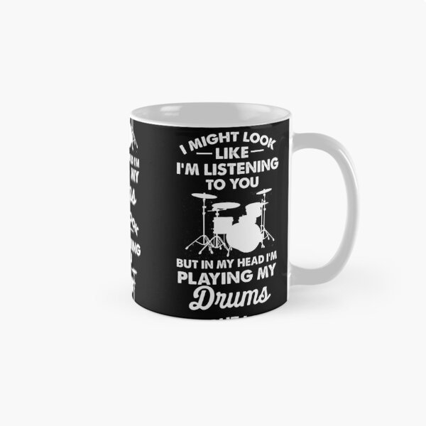 Item preview, Funny Quote I'm Listening Playing Drums Funny Drummer designed and sold by LAXIR.