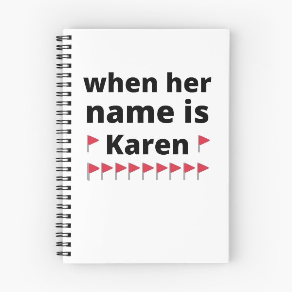 Item preview, Red Flag  Meme Trend When Her Name is Karen designed and sold by appareltolove.