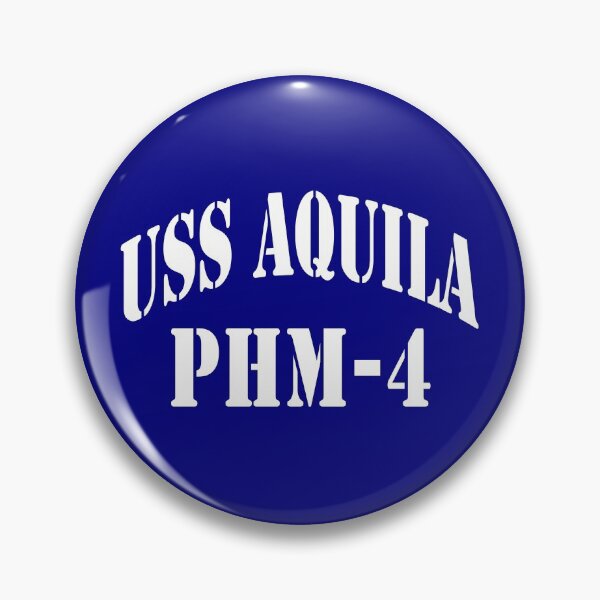 Item preview, USS AQUILA (PHM-4) SHIP'S STORE designed and sold by militarygifts.