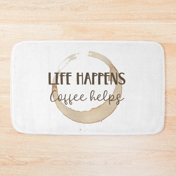 Item preview, Life Happens Coffee Helps designed and sold by JanesCreations.