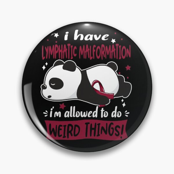 Item preview, Lymphatic Malformation Warrior I Have Lymphatic Malformation I Am Allowed To Do Weird Things! designed and sold by GennieShop.