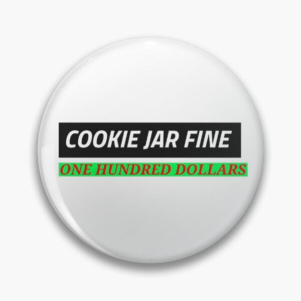Item preview, COOKIE JAR FINE ONE HUNDRED DOLLARS STICKER designed and sold by BestCoolStuff.