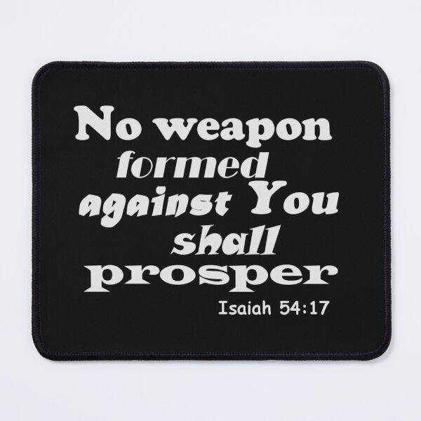 Item preview, No weapon formed against you shall prosper designed and sold by UnlockKnowledge.