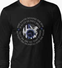 Monsters and The Weak Long Sleeve T-Shirt
