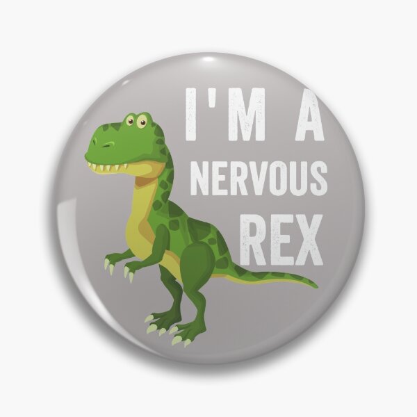 Item preview, I'm A Nervous Rex, Funny T-Rex Pun. designed and sold by GulQari.