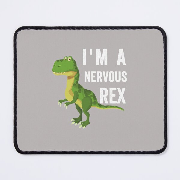 Item preview, I'm A Nervous Rex, Funny T-Rex Pun. designed and sold by GulQari.
