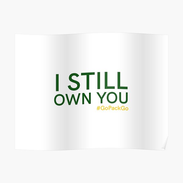 I Still Own You, Football Player, American Football Fan T-shirt for Sale  by shirtcrafts, Redbubble