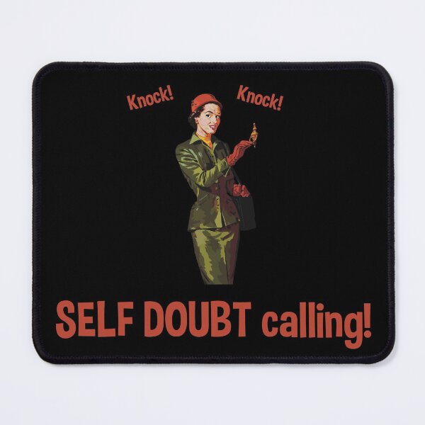 Item preview, Self Doubt calling! designed and sold by Chadwik.