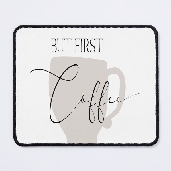 Item preview, But first coffee designed and sold by sahara89.