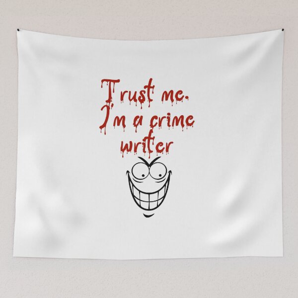 Item preview, Trust Me, I'm a crime writer designed and sold by Scribblehound.