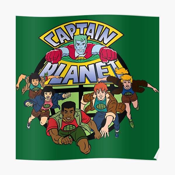 Captain Planet and the Planeteers Captain Planet and the Planeteers