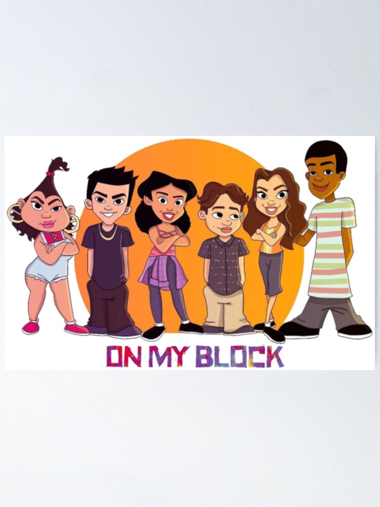 On my block Poster for Sale by vyascreations