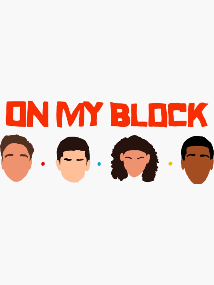 "On My Block" Sticker for Sale by StockSomewhere Redbubble