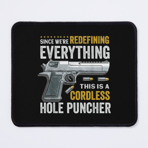 Item preview,  Cordless Hole Puncher Were Redefining Everything designed and sold by bonytmrz.