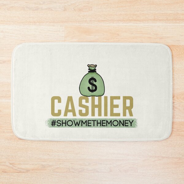 Item preview, Cashier Appreciation - Cashier Show Me The Money Bags designed and sold by ViewerEqualsPhoton.