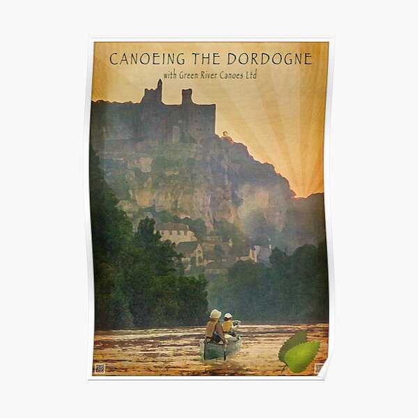 Canoeing on the Dordogne Poster