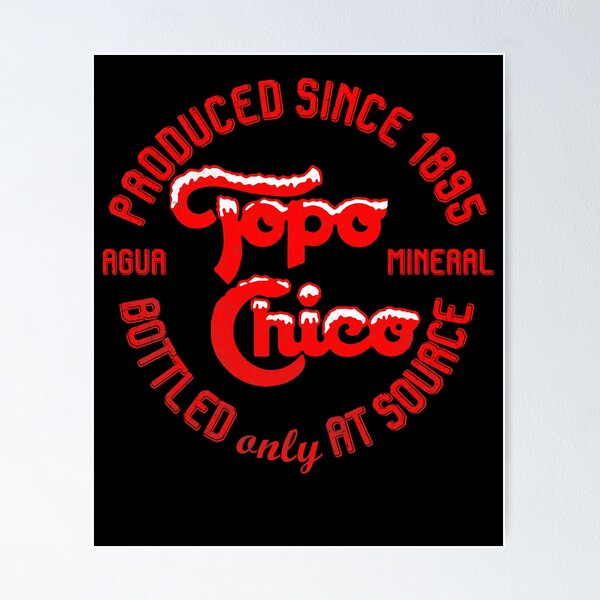 Item preview, Topo Chico Bottled Only At Source designed and sold by Liloclosh.