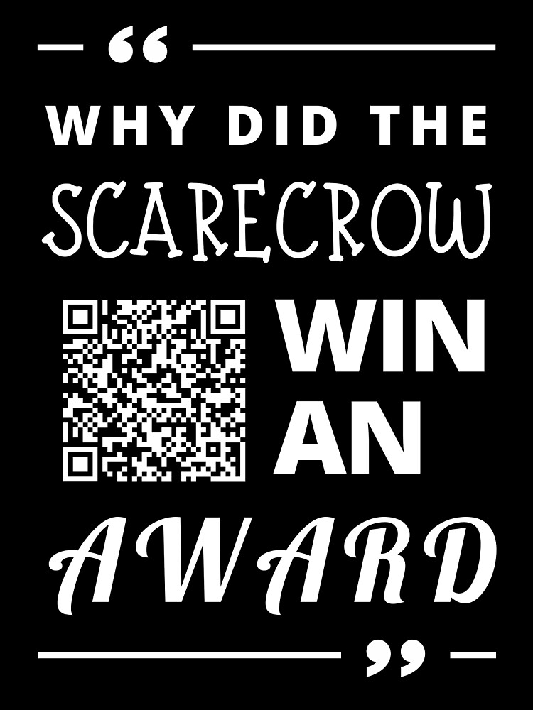 qr-code-dad-jokes-prank-why-did-the-scarecrow-win-an-award