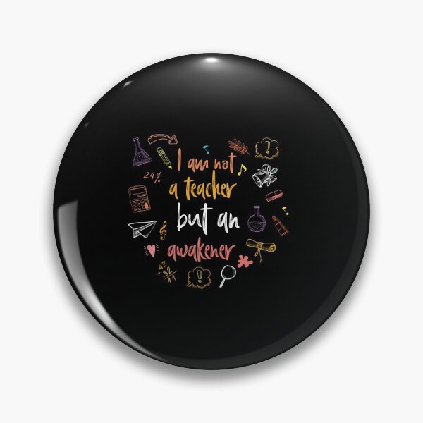 Item preview, I Am Not A Teacher, But An Awakener designed and sold by AuroraApparel.