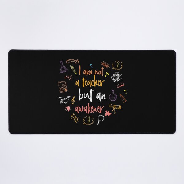 Item preview, I Am Not A Teacher, But An Awakener designed and sold by AuroraApparel.