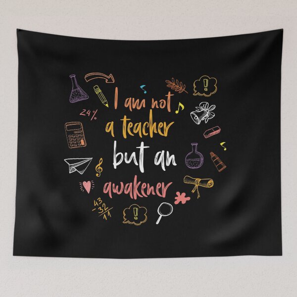Item preview, I Am Not A Teacher, But An Awakener designed and sold by AuroraApparel.