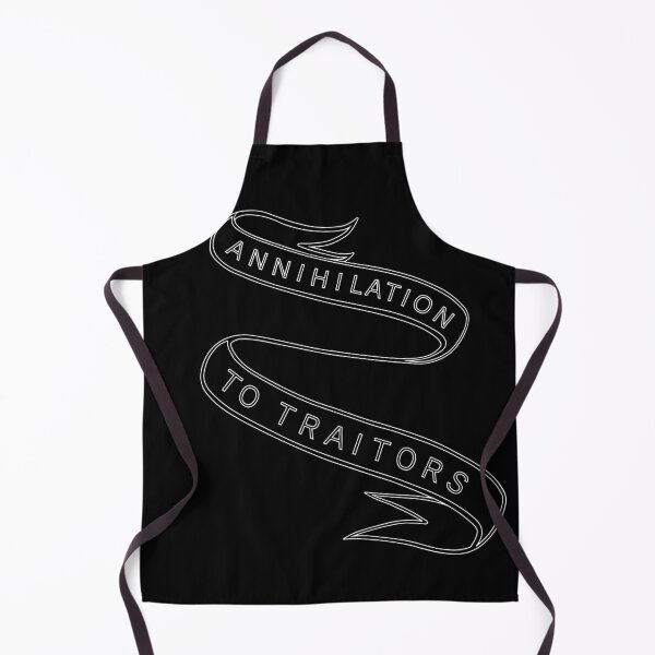 Item preview, annihilation to traitors designed and sold by legalizeyay.