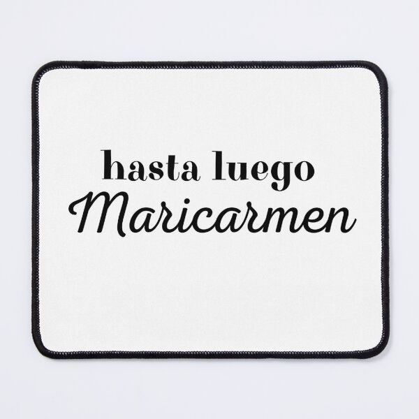 Item preview, Hasta Luego Maricarmen - F*CK OFF IN SPANISH designed and sold by ThirdShelfStudio.
