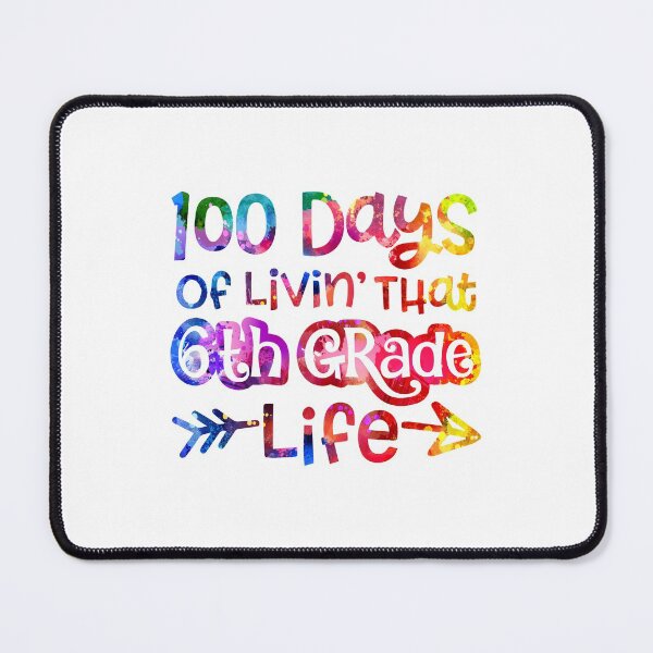 Item preview, 100 days of livin' that 6th grade life designed and sold by thanhmaidesign.