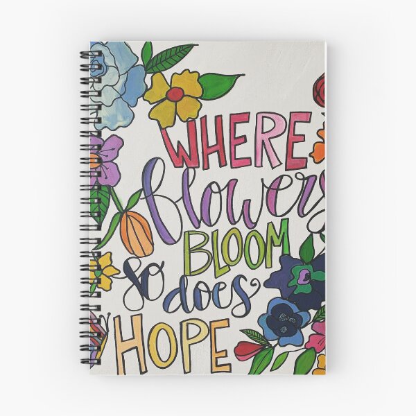 Item preview, Where Flowers Bloom so Does Hope designed and sold by PosPaintz.