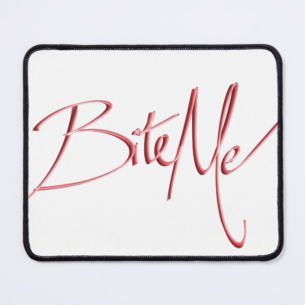 Item preview, Bite me.  designed and sold by LittlestMermaid.
