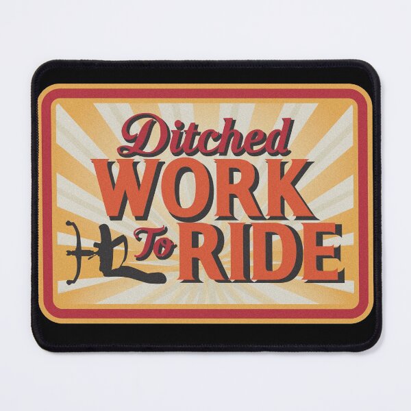 Item preview, Ditched Work To Ride Cycling Motivation Retro designed and sold by introversation.
