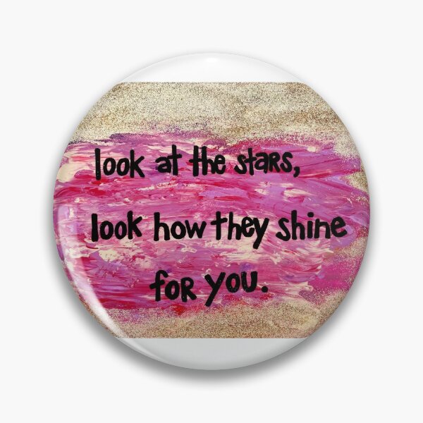 Item preview, Look How They Shine For You designed and sold by PosPaintz.