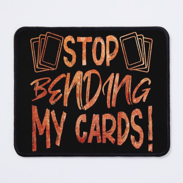 Item preview, Stop Bending My Cards designed and sold by ViolaVixi.