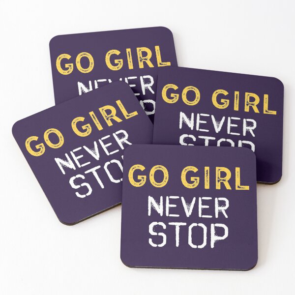 Item preview, Motivational Slogan " Go Girl Never Stop " For Ladies designed and sold by motivationaltee.
