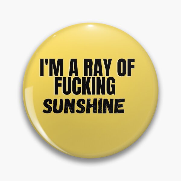 Item preview, Copy of I'am a ray of f*cking sunshine designed and sold by gani-75.