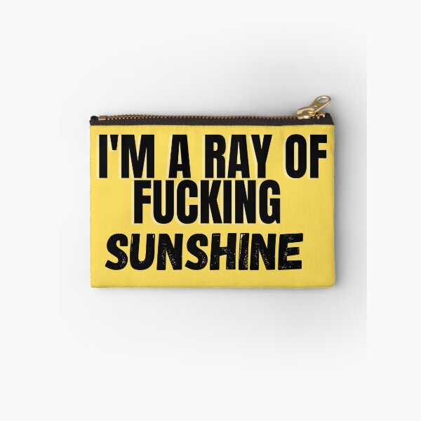 Item preview, Copy of I'am a ray of f*cking sunshine designed and sold by gani-75.