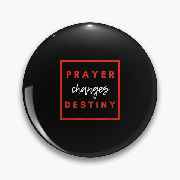 Item preview,  Prayer Changes Destiny Funny Christian Faith Religious designed and sold by olivee79.