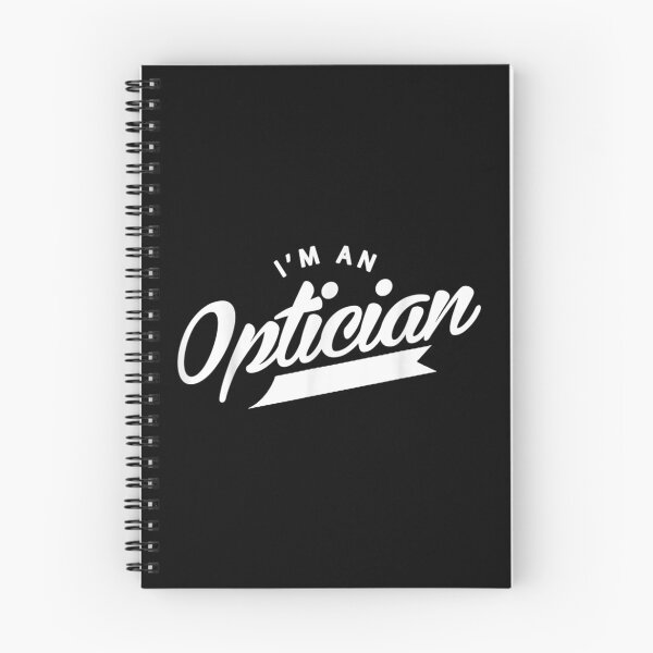 Item preview,  Im Optician Job Optics Optometrist Opticians designed and sold by olivee79.