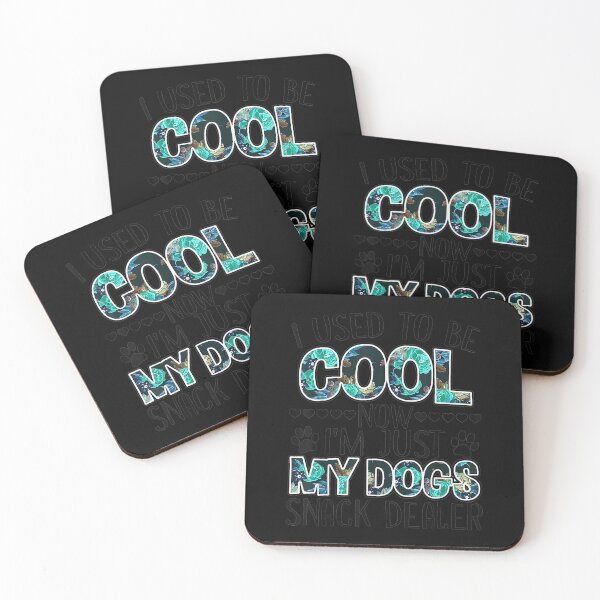 Item preview,  Pets Used Cool Now Im Just My Dogs Snack Dealer designed and sold by eaedith33.