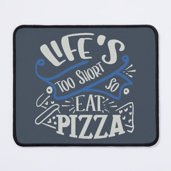 Item preview, Life's Too Short So Eat Pizza designed and sold by FOX1999-Design.