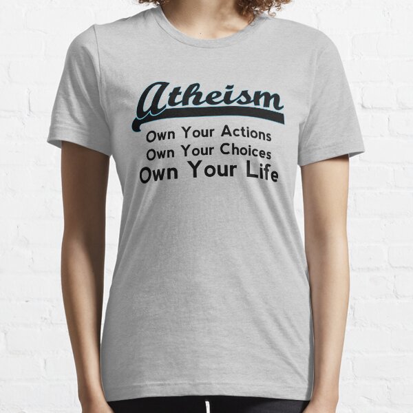 Atheism Essential T-Shirt