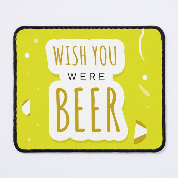 Item preview, Wish you were beer designed and sold by unorthod0x.