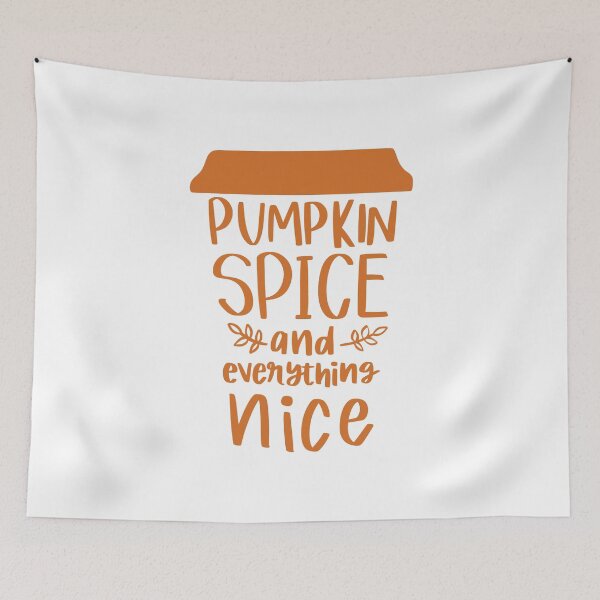Item preview, Pumpkin Spice and Everything Nice 2 designed and sold by AshleysBazaar.