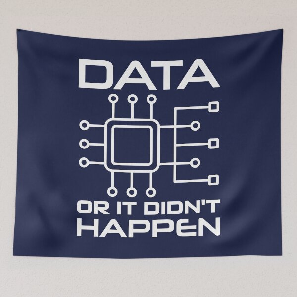 Item preview, Data Or It Didn't Happen designed and sold by TashaVector.