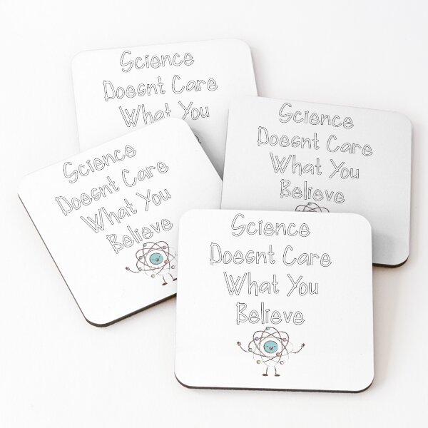 Item preview, Science doesn't care what you believe designed and sold by JustiesDesigns.