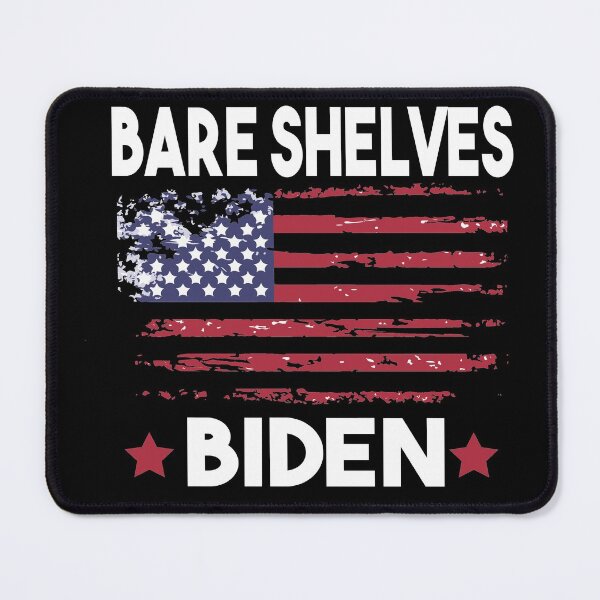 Item preview, Bare Shelves Biden, Flag Impeach Biden designed and sold by Heddar Badreddine.